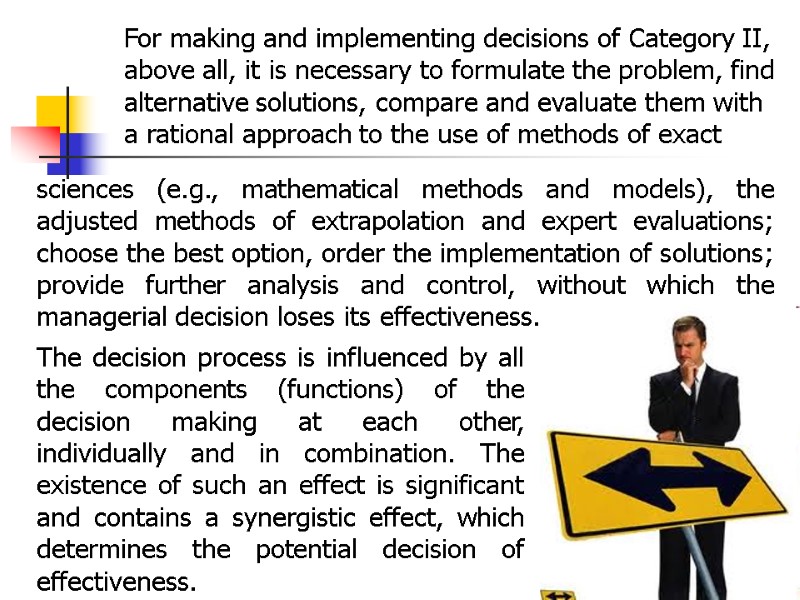sciences (e.g., mathematical methods and models), the adjusted methods of extrapolation and expert evaluations;